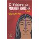 Livro Folclore Da Mulher Gaucha, O  