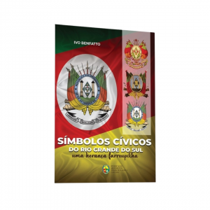 Livro Símbolos Cívicos Do Rs 2ª Edição