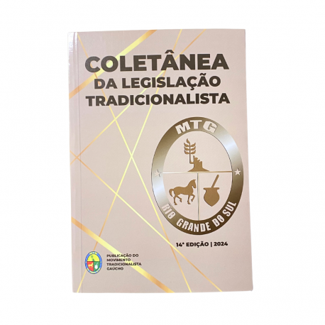 Livro Coletânea Da Legislação Tradicionalista 13ª Edição - 2023