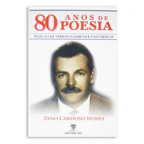 Livro 80 Anos De Poesia - Zeno
