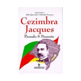 Livro Cezimbra Jacques Passado E Presente