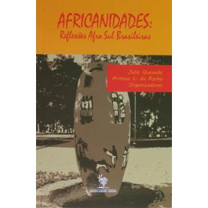 Livro Africanidades Reflexos Afro Sul Bras.  