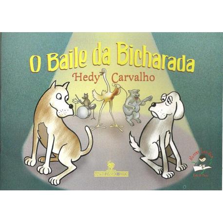 Livro Baile Da Bicharada, O
